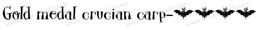 Gold medal crucian carp字体转换